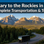 Calgary to the Rockies in 2026: The Complete Transportation & Tour Guide