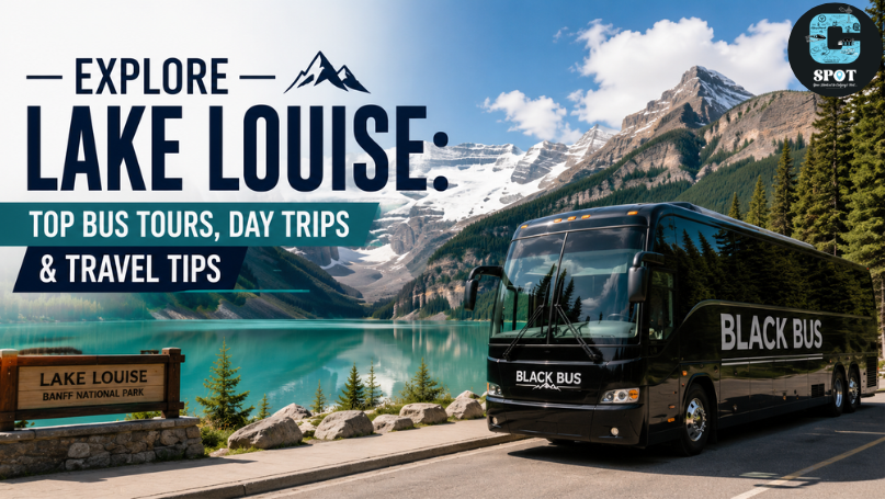 Explore Lake Louise: Top Bus Tours, Day Trips & Travel Tips